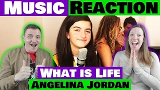 Angelina Jordan - What Is Life - Her Smile 😍 (Reaction)