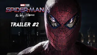 Spider-Man: No Way Home: TEASER TRAILER #2 - Andrew Garfield, Tom Holland Film (CONCEPT)