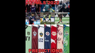 MLS 2022 Predictions!
