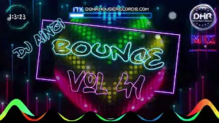 Dj Ainzi - Bounce Vol 41 (Donk / UK Bounce Mix 2023) - DHR