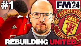 FM24 Manchester United Rebuild #1 - IT BEGINS🔥Football Manager 2024