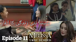 Melissa Episode 11 Urdu Dubbed I Yesil Vadinin Kizi  Episode 5 I Melissa Urdu Episode 5