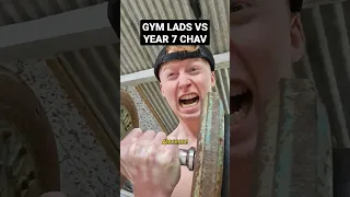 Gym Lads Vs Year 7 Chav! #shorts #comedy