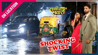 Saavi Ki Savaari | On Location | Nityam और Saavi पर हुआ जान लेवा हमला 