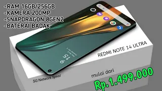 Mulai Rp.1.499.000 RAM 16GB/256GB, KAMERA 200MP - HARGA HP REDMI TERRBARU 2024