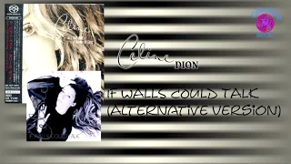 Céline Dion - If Walls Could Talk [Alternative Version]