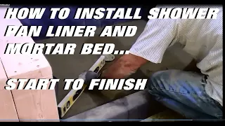 HOW TO SET SHOWER PAN LINER and MORTAR