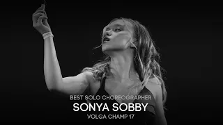 Volga Champ 17 | Best Solo Choreographer | Sonya Sobby