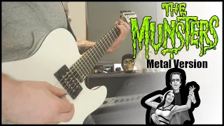 The Munsters - Theme (Metal Version)