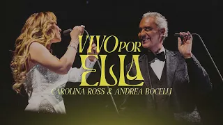 Carolina Ross y Andrea Bocelli  - Vivo por ella (Gira en México)