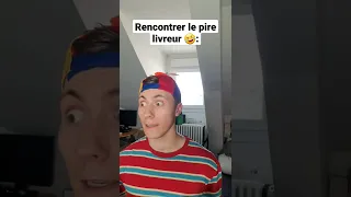 RENCONTRER LE LIVREUR 🤣