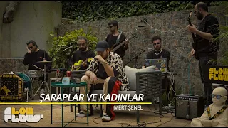 Mert Şenel & SlowFlows' - Şaraplar ve Kadınlar (Akustik)