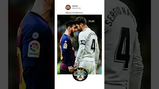 Messi Vs Ramos #shorts #football #messi #ramos