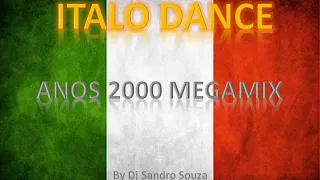 ITALODANCE  MEGAMIX (BY DJ SANDRO S.)