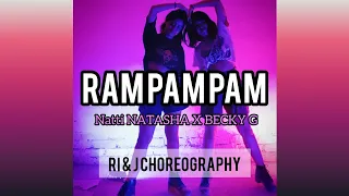 Natti Natasha x Becky G -Ram Pam Pam | RI & J Choreography