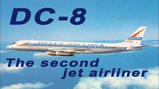 Douglas DC-8 America’s second jet airliner