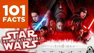 101 Facts About Star Wars Episode VIII: The Last Jedi
