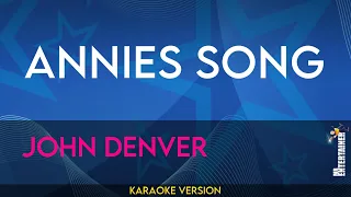 Annies Song - John Denver (KARAOKE)