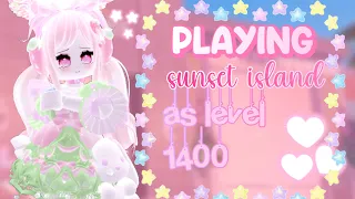 Playing SUNSET ISLAND as level 1400! 🎀✨🧁| Royale High