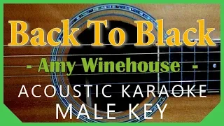 Back To Black - Amy Winehouse [Acoustic Karaoke | Male Key]