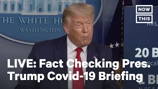 Fact Checking Pres. Trump Press Conference | LIVE | NowThis