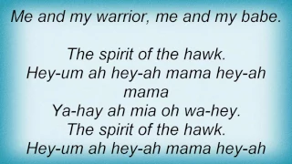 Rednex - The Spirit Of The Hawk Lyrics