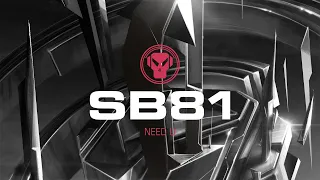 SB81 - Need U