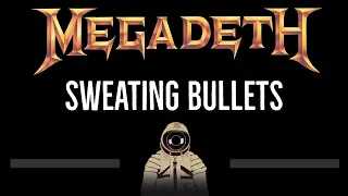 Megadeth • Sweating Bullets (CC) 🎤 [Karaoke] [Instrumental Lyrics]