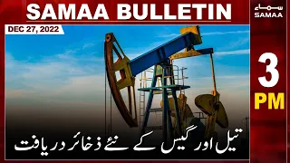 Samaa News Bulletin 3pm | SAMAA TV | 27th December 2022