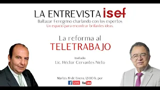 Programa #30: La Reforma al TELETRABAJO