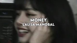 Lalisa Manobal - Money Lyrics (speed up/hızlı versiyon)