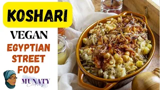 Koshari (Egyptian Vegan Street Food) | The Best Koshari Recipe