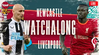 NEWCASTLE v LIVERPOOL | WATCHALONG