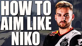 How to Aim Like G2 Niko (Best Aim Routine 2022)