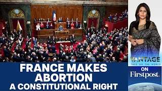 France's Abortion Move: Symbolic or Political? | Vantage with Palki Sharma