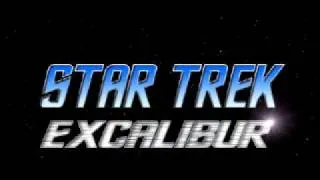 Star Trek: Excalibur Opening Credits Test