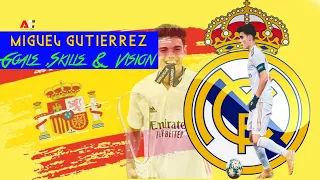 Miguel Gutierrez Ortega - Real Madrid Castilla Skills & Goals 2021