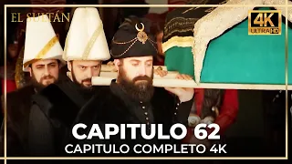 El Sultán | Capitulo 62 Completo (4K)