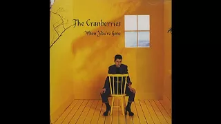 The Cranberries - When You're Gone (HQ)