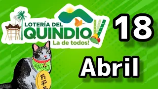 Resultado LOTERIA DEL QUINDIO Jueves 18 de Abril de 2024