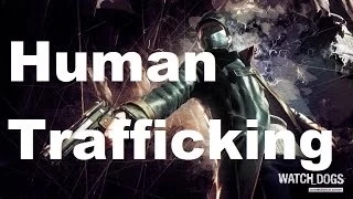 Watch Dogs Final Human Trafficking Mission (Xbox One, PS4)