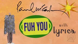 Paul McCartney - Fuh You (lyrics)