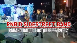 RNB D'SIDESTREET BAND OUTGIG @ PARANG BADOC | #09177354172 | October 26, 2022