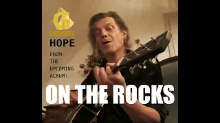 HOPE IS A NEW SONG DEDICATED TO ALL WHO STRUGGLE IN LIFE , NEVER FORGET HOPE WILL GUIDE YOU HOME!