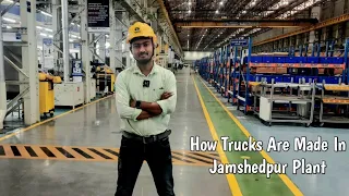 Inside the Tata Motors Jamshedpur Plant: How Trucks Are Made | Factory Tour