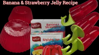 Zidnee jelly Recipe|Zidnee Strawberry Jelly|Zidnee Banana&Strawberry Jellyجلي زدني|طريقةعمل جلي زدني