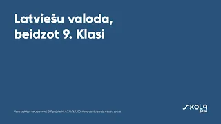 Latviešu valoda, beidzot 9. klasi