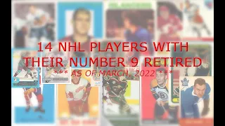 14 NHL Players With Their Number 9 Retired (*** As Of 2022 ***)