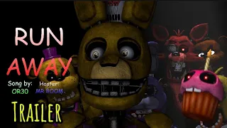 (FNAF) Run Away Collab Trailer