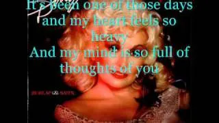 Dolly Parton - One Of Those Days